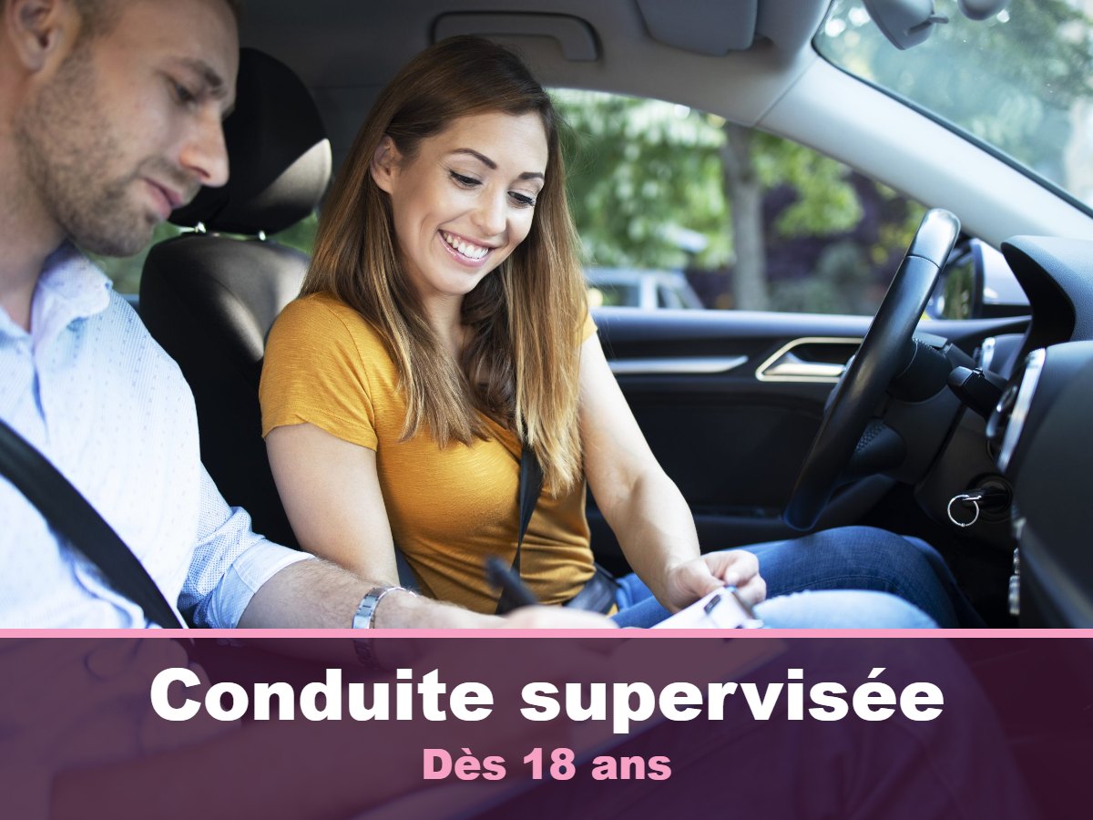 Conduite supervisée – Dès 18 ans